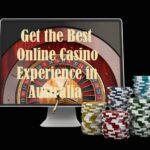 Get the Best Online Casino Experience in Australia